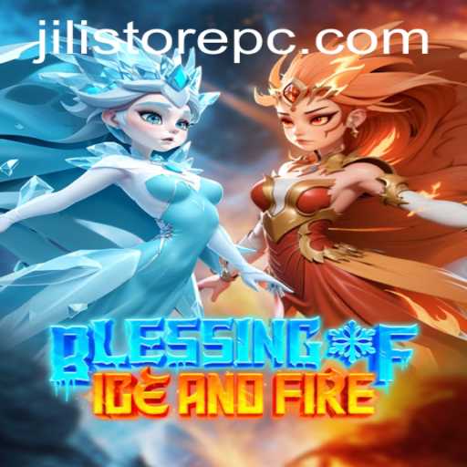 Blessing of Ice and Fire: An Epic Gaming Experience